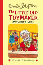 Load image into Gallery viewer, The Little Old Toymaker and Other Stories [HARDCOVER]
