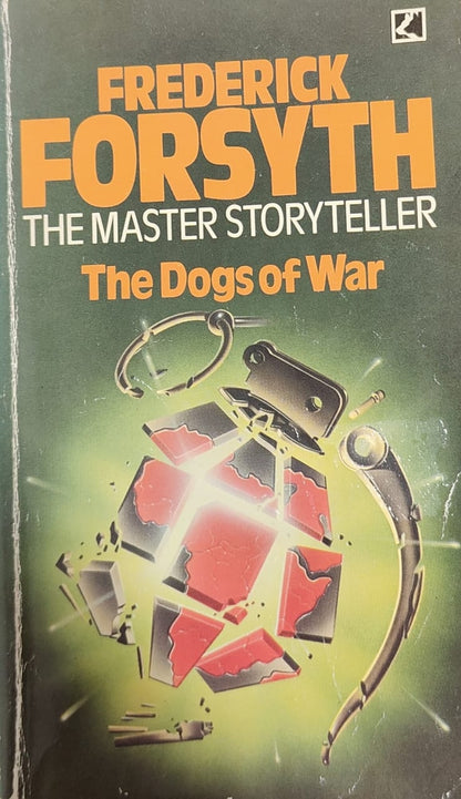 The Dogs Of War by Frederick Forsyth