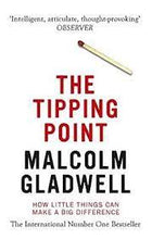 Load image into Gallery viewer, The tipping point: how little things can make a big difference by Malcolm Gladwell
