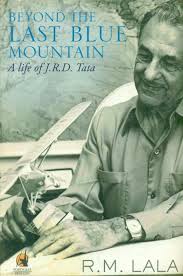 Beyond the last blue mountain by Russi M. Lala