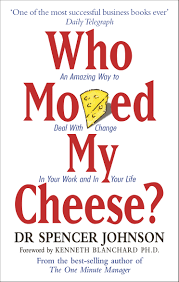 Who moved my cheese?