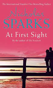 At first sight by Nicholas Sparks