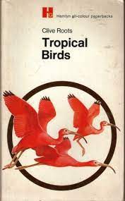 Tropical Birds (RARE BOOKS)