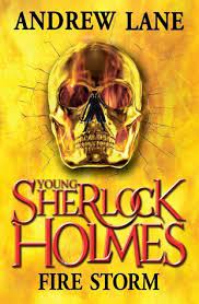 Fire Storm (Young Sherlock Holmes, 4)