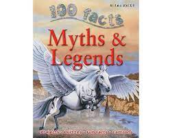 100 Facts Myths & Legends