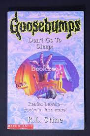 Goosebumps: don't go to sleep
