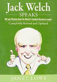 Jack Welch Speaks
