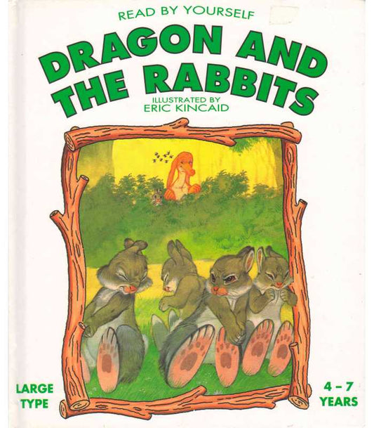 Dragon and the Rabbits [hardcover]