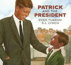 Patrick and the President [Hardcover]