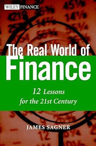 The Real World of Finance: 12 Lessons for the 21st Century [Hardcover] [RARE BOOK]