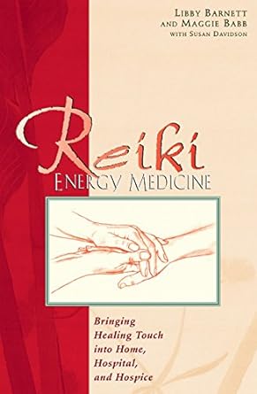 Reiki Energy Medicine [RARE BOOKS]
