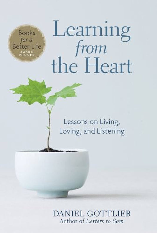 Learning from the Heart