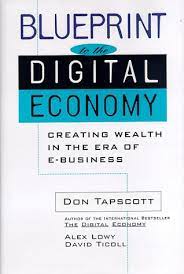Blueprint to the Digital Economy  [Hardcover] [Rare books]