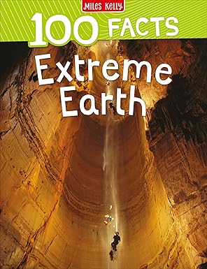 100 Facts Extreme Earth by Anna Claybourne [Premium Books]