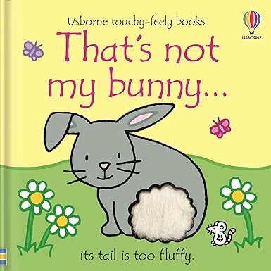 That's not my bunny… (Touch And Feel) [BOARD BOOK]