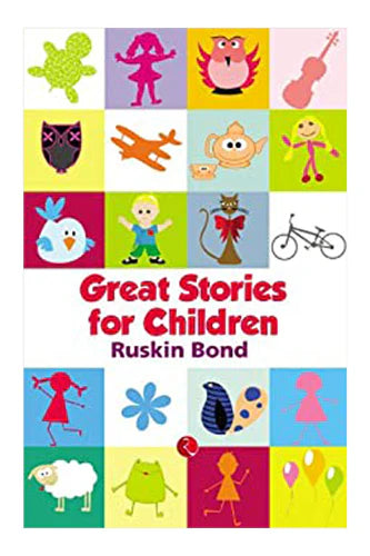 Great stories for children by ruskin bond