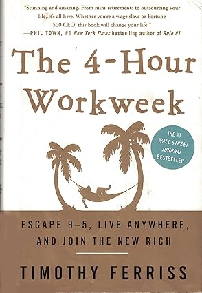 The 4-hour workweek [hardcover][rare books]