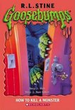 How to kill a monster # 46 by R.L. Stine