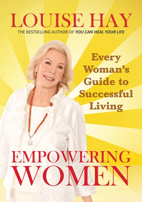 Empowering women by Louise L. Hay