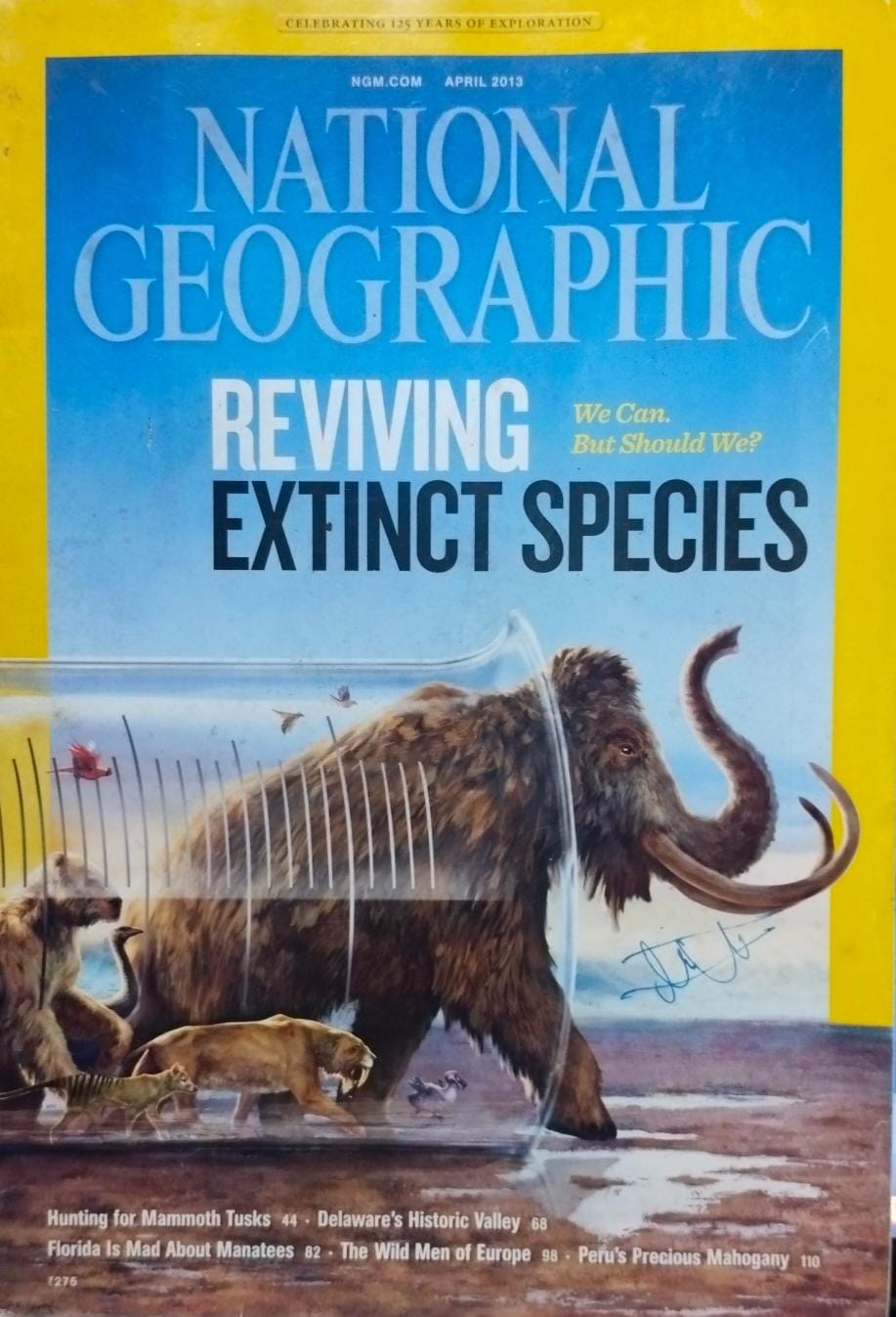 Reviving extinct species [national geographic][april 2013]