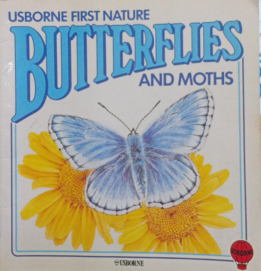 Butterflies and Moths