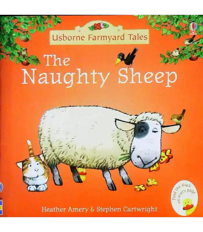The Naughty Sheep (Farmyard Tales)