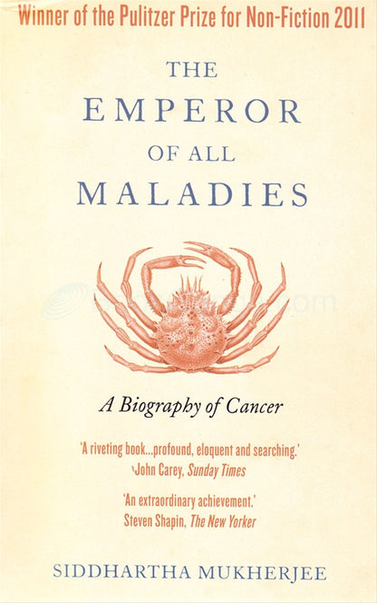 The emperor of all maladies by Siddhartha Mukherjee [rare books]