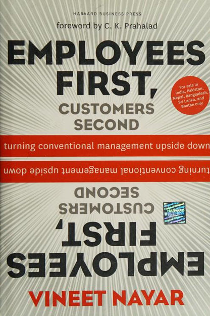 Employees first customers second by Vineet Nayar [hardcover]