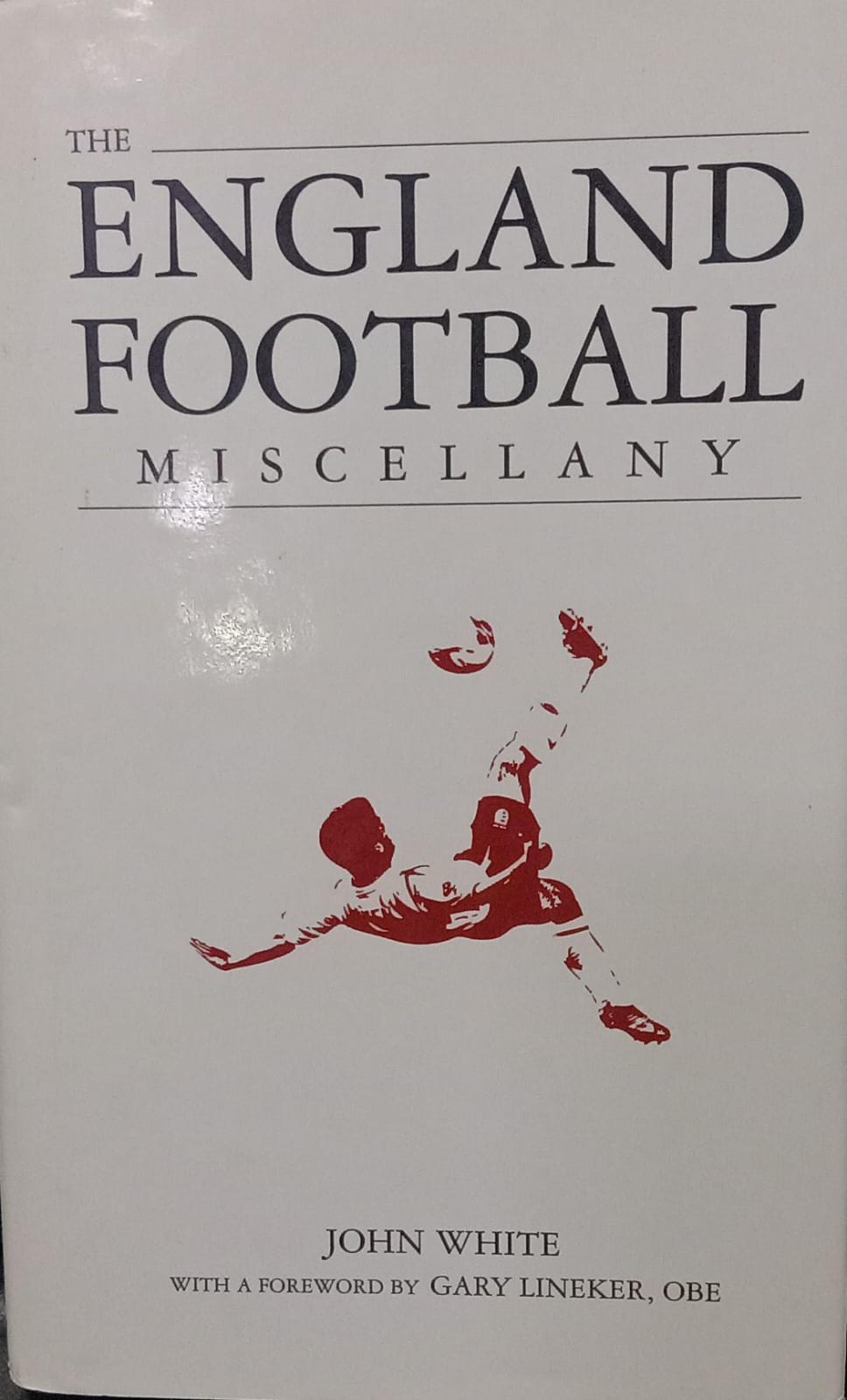 The england football miscellany [rare books]