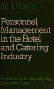Personnel Management in the Hotel and Catering Industry (RARE BOOKS)