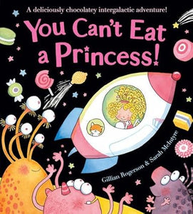 You Can't Eat a Princess!