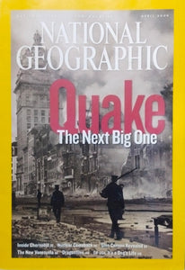 Quake the next big one [national geographic][rare books][april 2006]