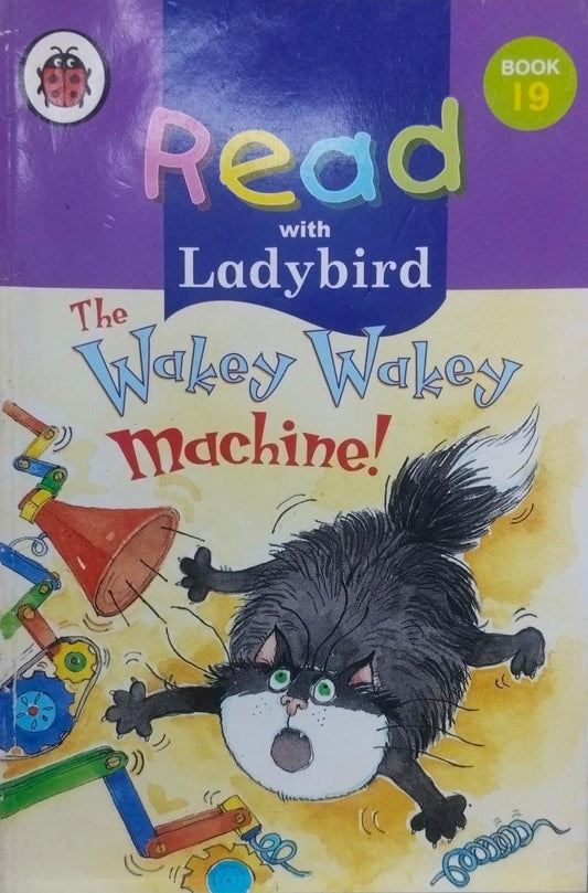 The wakey wakey machine! (read with ladybird)