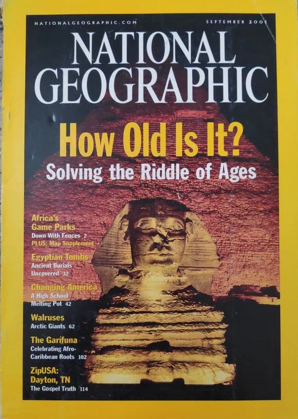 How Old Is It? Solving the Riddle of Ages [national geographic][rare books][september 2001]