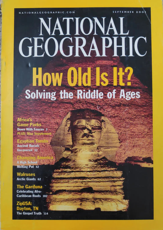 How Old Is It? Solving the Riddle of Ages [national geographic][rare books][september 2001]