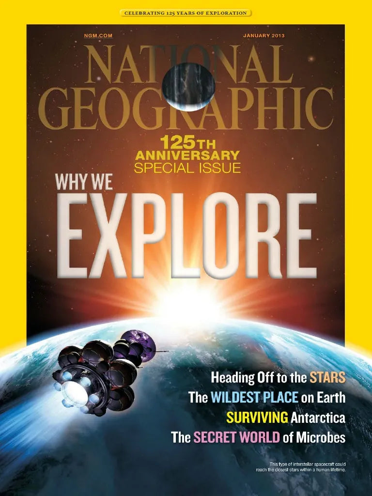 Why we explore [national geographic][rare books][january 2013]