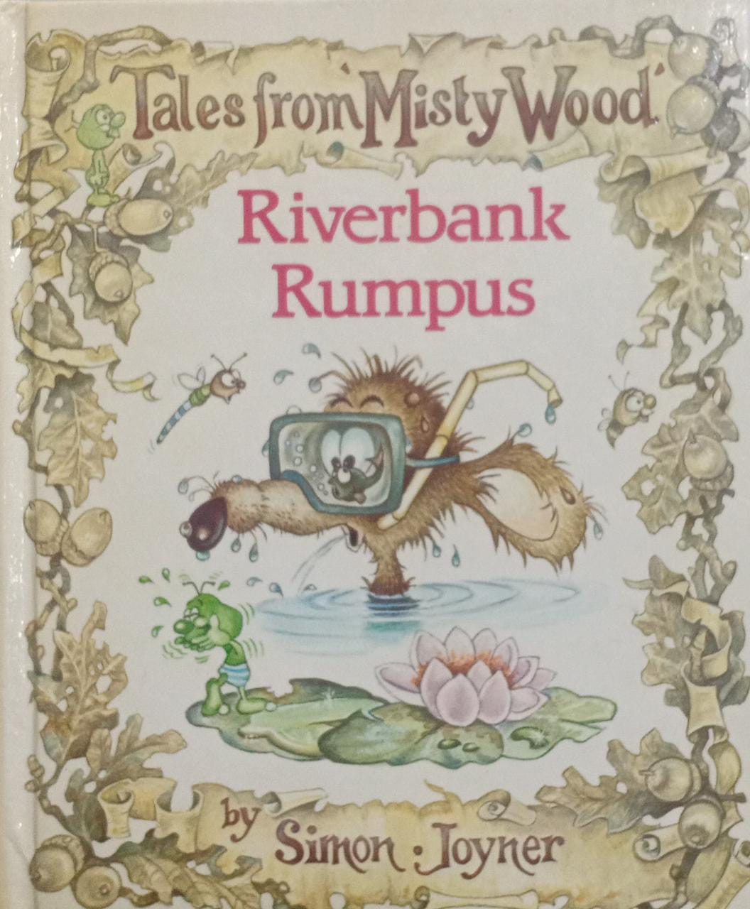 Riverbank rumpus (Tales from Misty Wood) [HARDCOVER]
