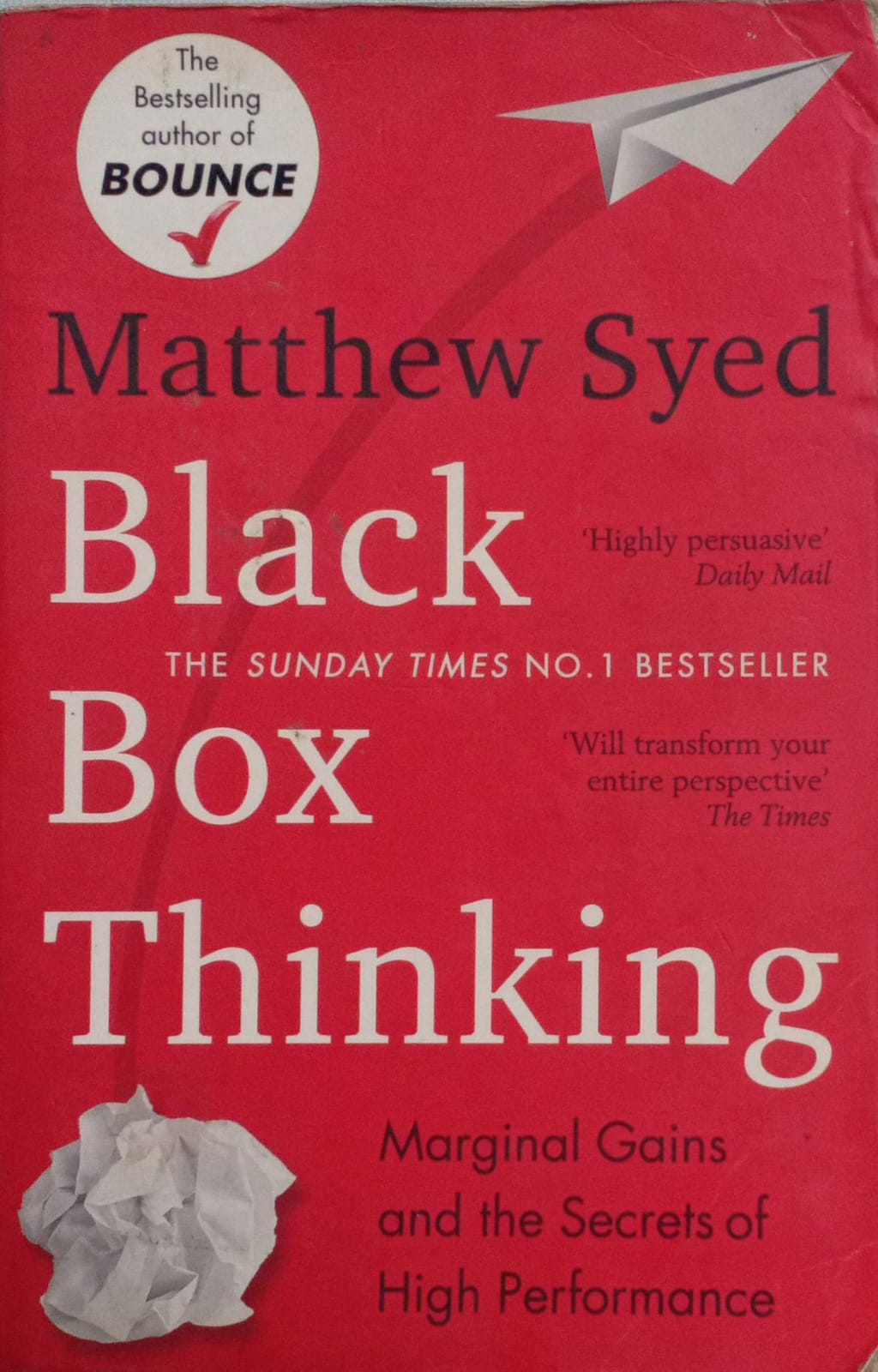 Black Box Thinking by Matthew Syed