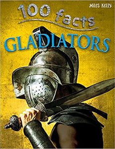 100 Facts - Gladiators