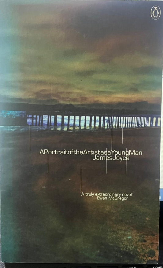 A portrait of the artist as a young man by James Joyce