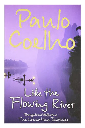 Like the Flowing River
