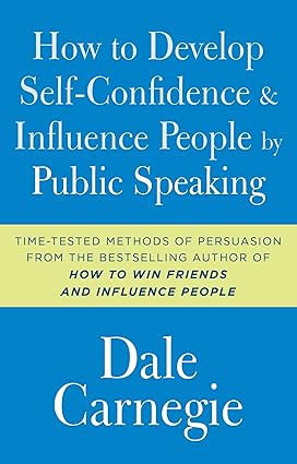 How to develop self-confidence & influence people by public speaking
