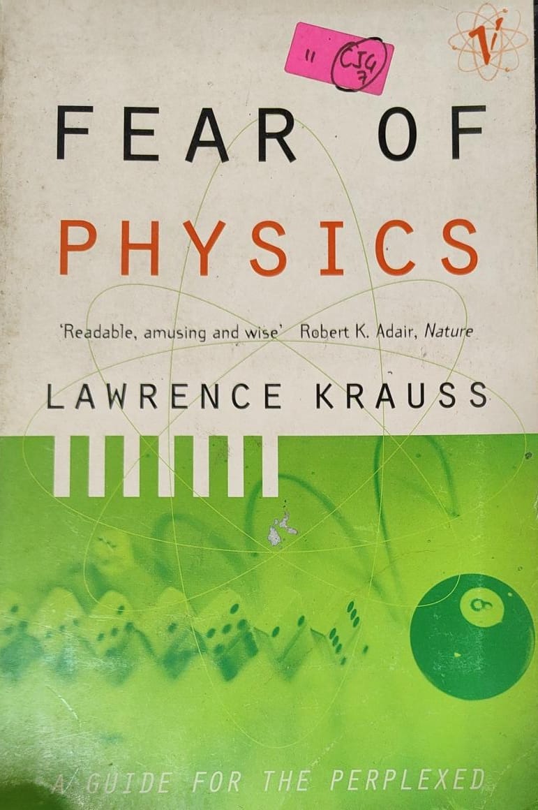 Fear of Physics: A Guide for the Perplexed by Lawrence M. Krauss [rare books]