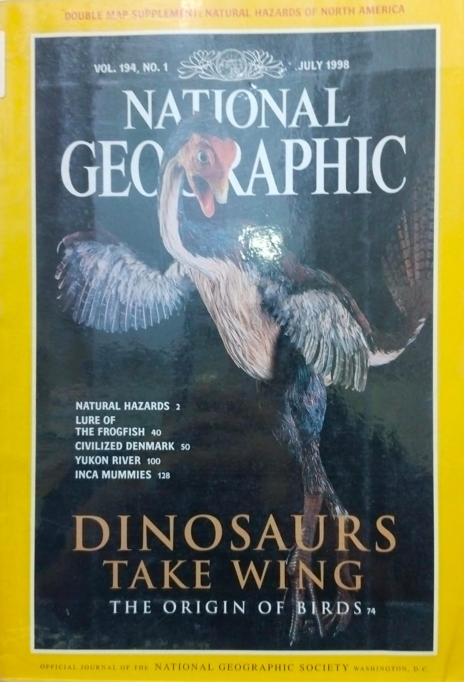 Dinosaurs take wing [national geographic][rare books][july 1998]