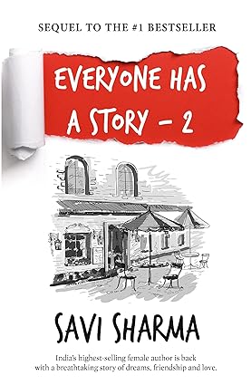 Everyone has a story 2 [rare books][with sign copy] by Savi Sharma