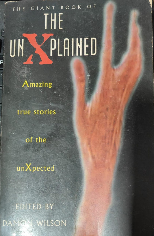 The Giant Book of the Unexplained by Damon Wilson [rare books]