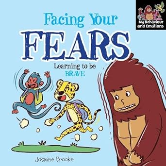 Facing Your fears and Learning to be Brave by Jasmine Brooke [Premium Books]