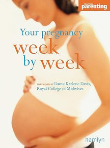 Your pregnency week by week