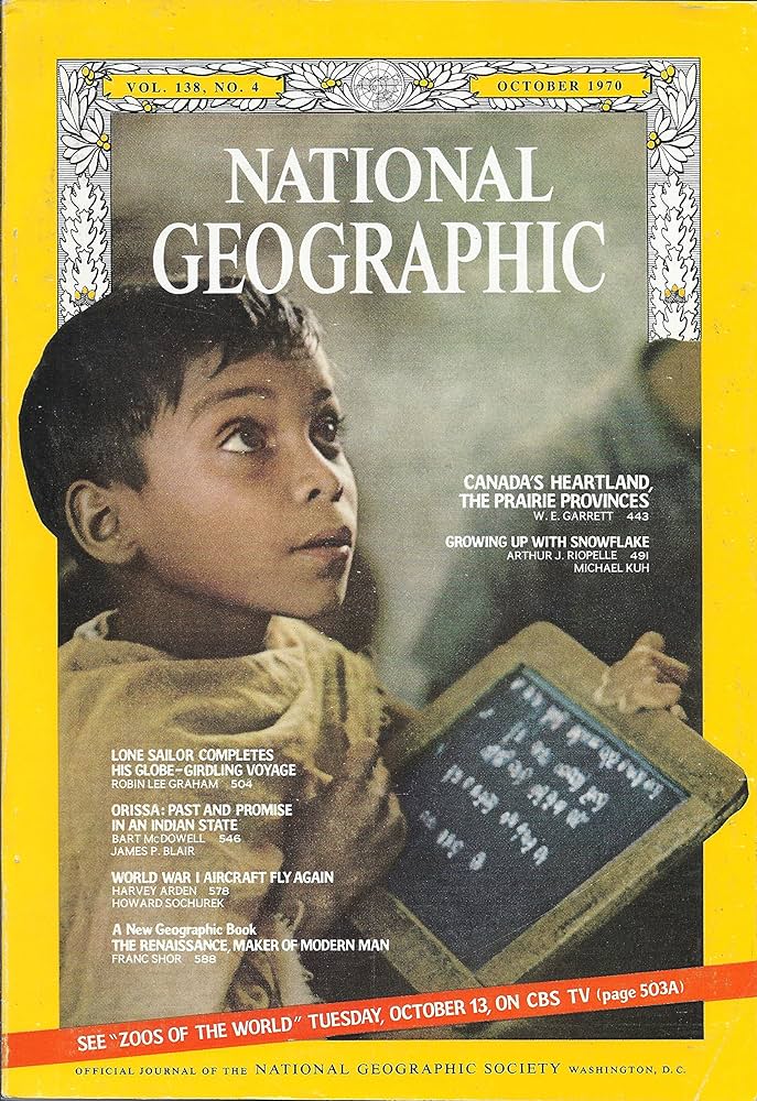 Canada's Heartland [National geographic][october 1970][Vol. 138 No.4][rare books]