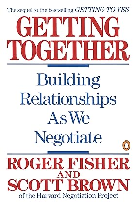 Getting More Book Getting together: building relationships as we negotiate [rare books ...